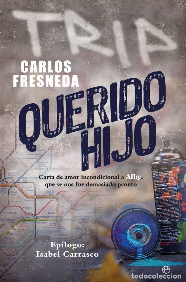 books: QUERIDO HIJO - FRESNEDA, CARLOS