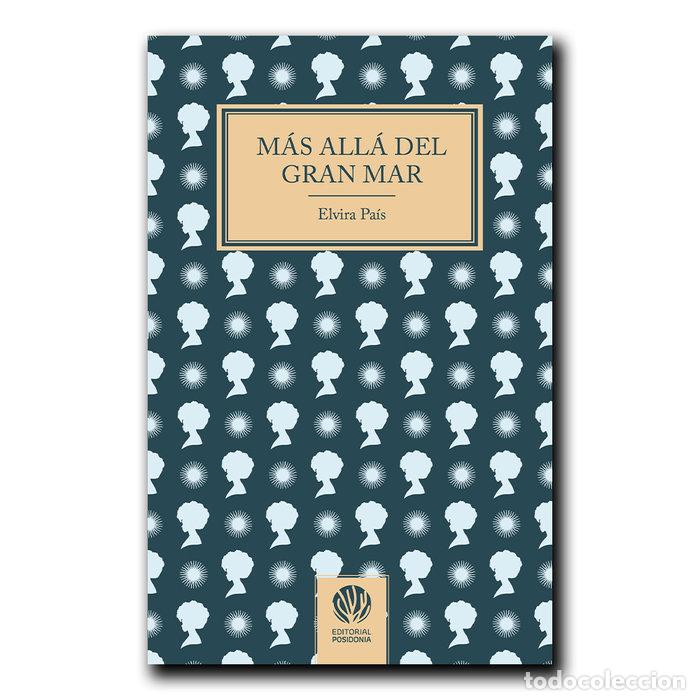 Libri: MAS ALLA DEL GRAN MAR - PAIS, ELVIRA