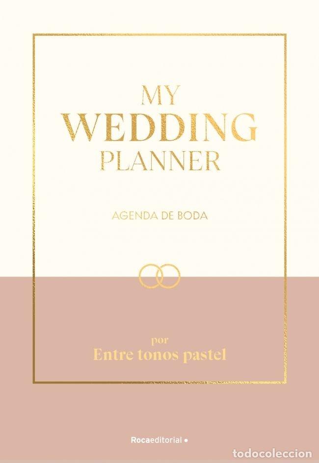 Libri: MY WEDDING PLANNER - ENTRE TONOS PASTEL