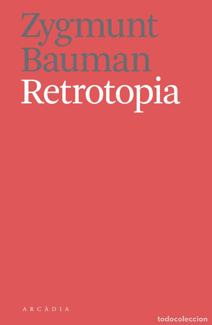 Libri: RETROTOPIA - BAUMAN, ZYGMUNT