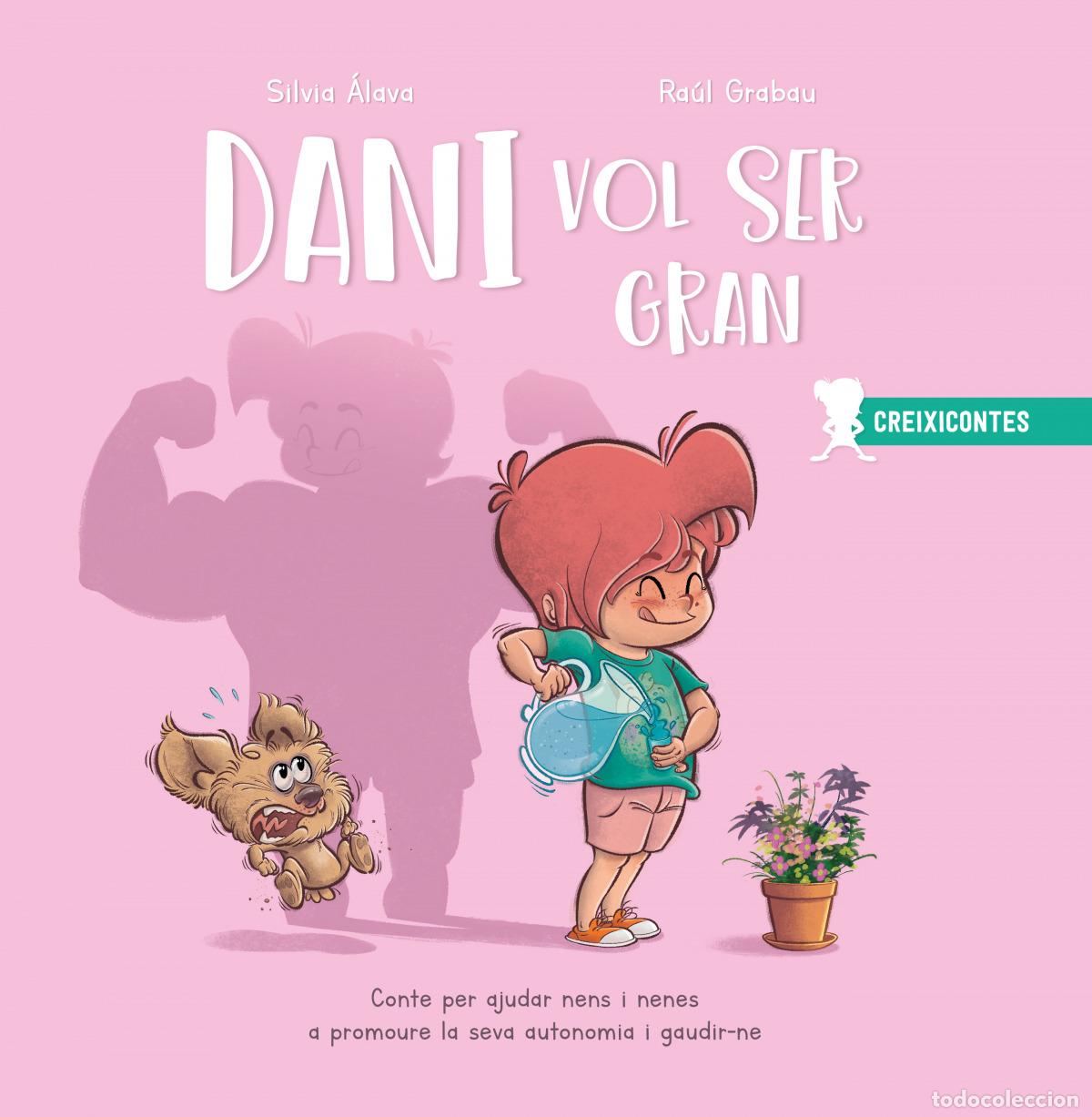 Livres: DANI VOL SER GRAN - &Aacute;lava, Silvia