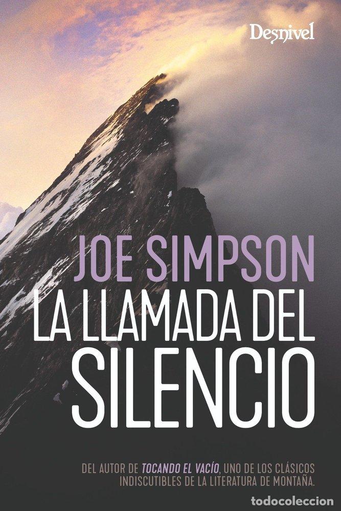 Livres: LA LLAMADA DEL SILENCIO - SIMPSON, JOE
