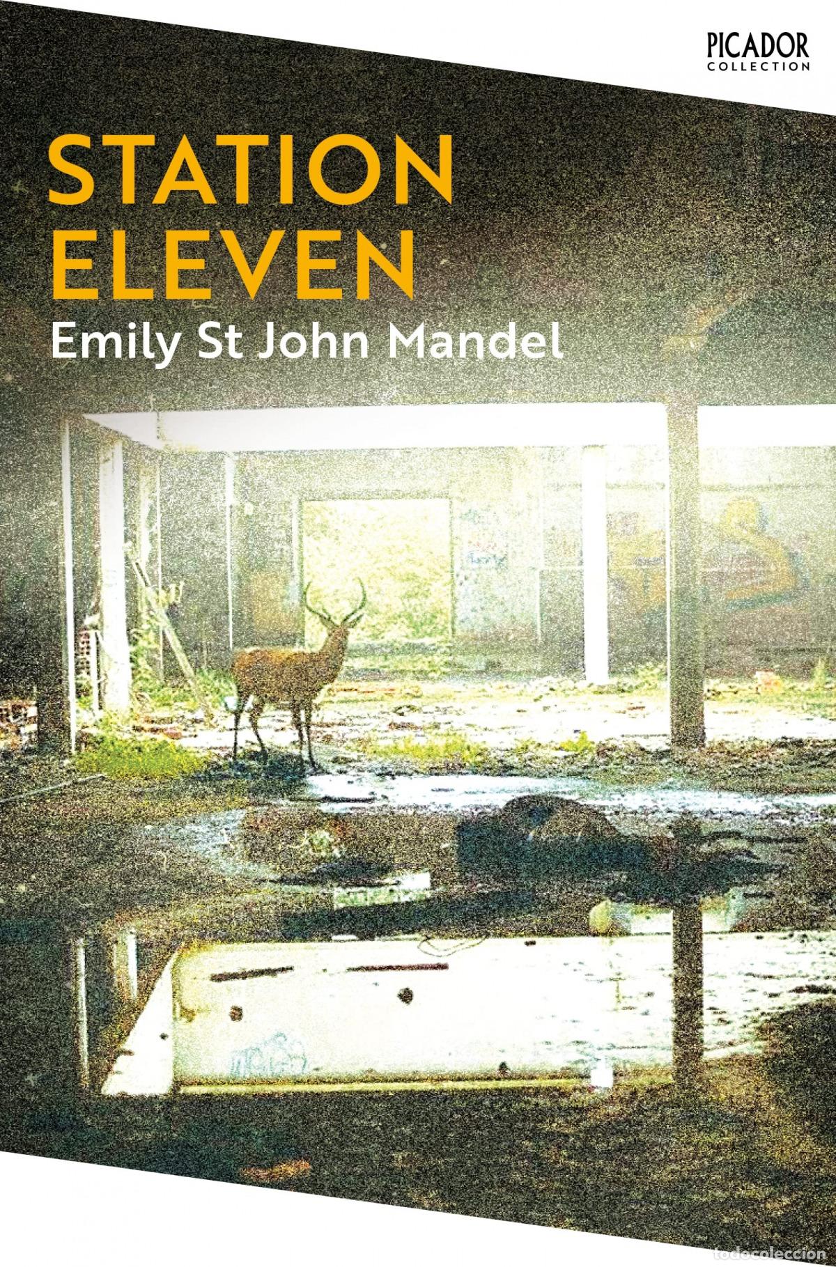 Livres: STATION ELEVEN - St John Mandel, Emily