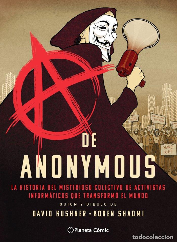 Libros: A DE ANONYMOUS NOVELA GRAFICA - KUSHNER Y KOREN SHADMI, DAVID