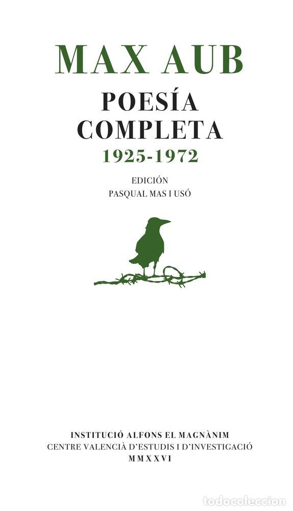 Libros: MAX AUB POESIA COMPLETA 1925 1972 - .