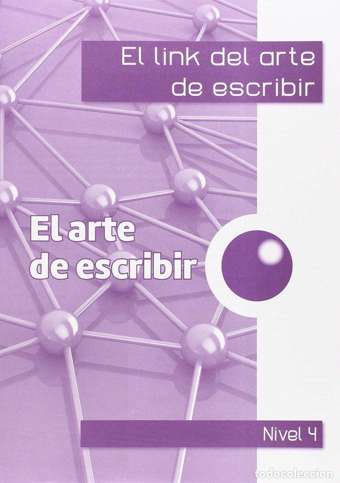 Livres: LINK DEL ARTE DE ESCRIBIR 4&ordm;EP - CORTS ROVIRA, M&ordf; TERESA