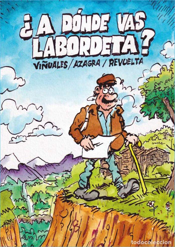 Livres: A DONDE VAS LABORDETA - AZAGRA, CARLOS