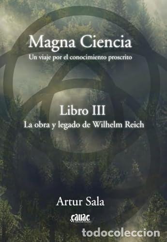 Livres: MAGNA CIENCIA III. UN VIAJE POR EL PENSAMIENTO PROSCRITO - SALA, ARTUR