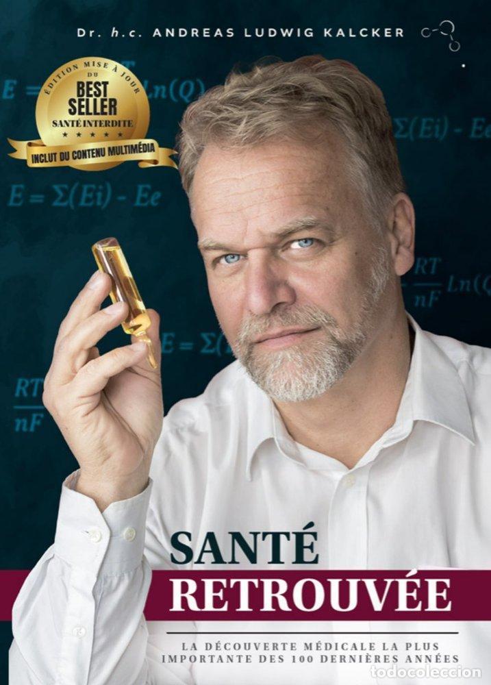 Livres: SANTE RETROUVEE - KALCKER, ANDREAS LUDWIG