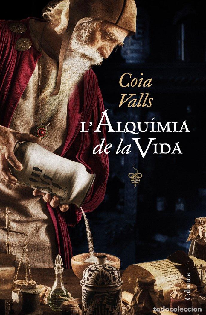 Livres: LALQUIMIA DE LA VIDA - VALLS, COIA