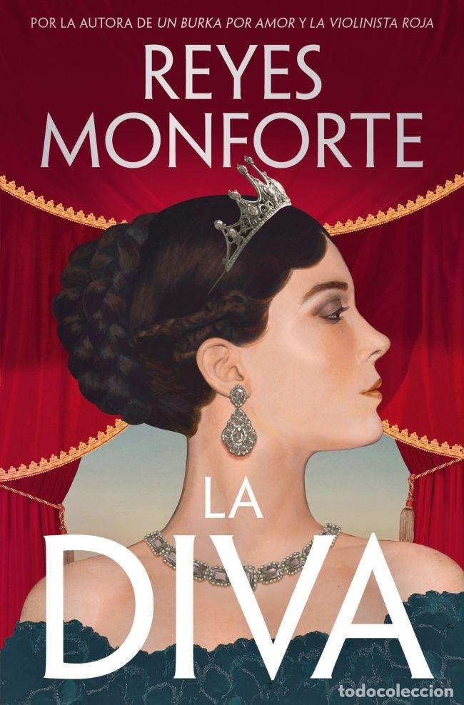 books: LA DIVA - REYES MONFORTE