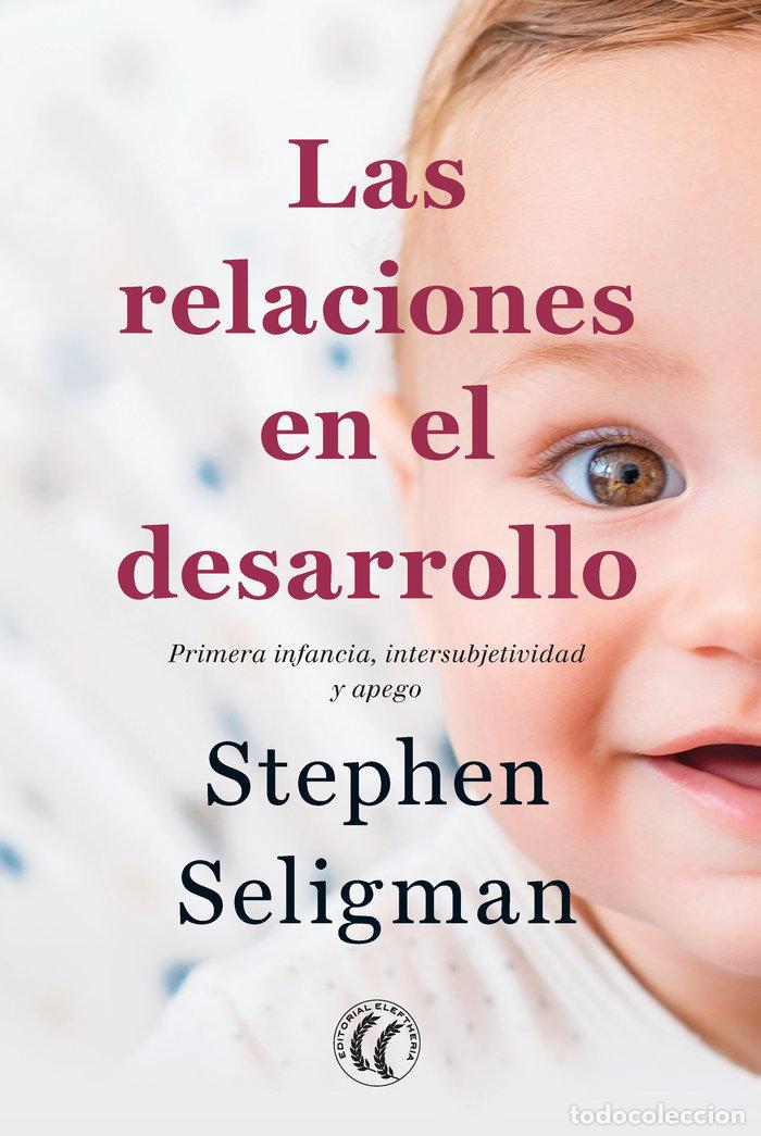 Livres: LAS RELACIONES EN EL DESARROLLO - SELIGMAN, STEPHEN