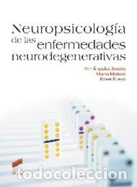 Livros: NEUROPSICOLOGIA DE LAS ENFERMEDADES NEURODEGENERATIVAS - JURADO LUQUE, MARIA ANGELES