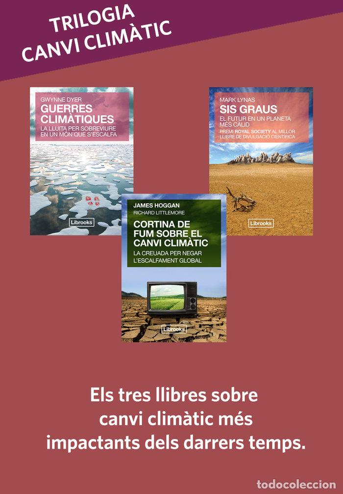 Livres: TRILOGIA CANVI CLIMATIC - CAT - DYER