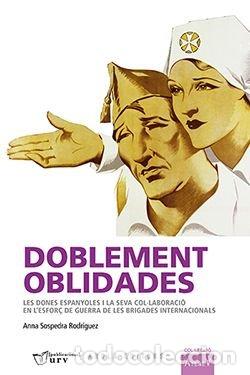 Libros: DOBLEMENT OBLIDADES - RODRIGUEZ, ANNA SOSPEDRA
