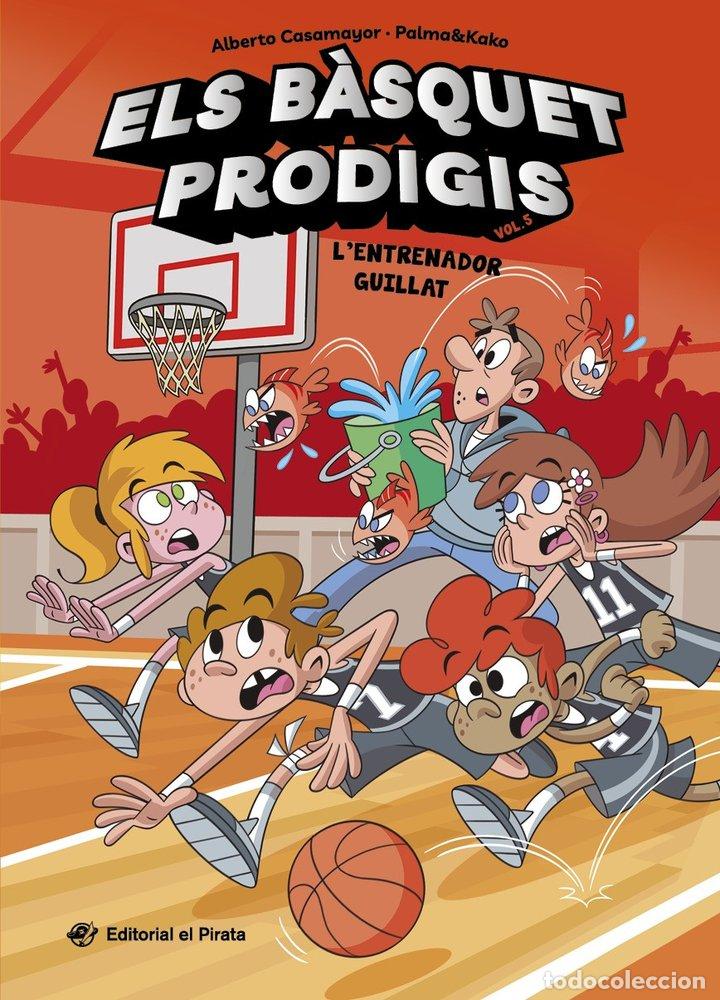 Livres: ELS BASQUET PRODIGIS 5 - L'ENTRENADOR GUILLAT - CASAMAYOR, ALBERTO