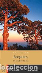 Libros: ROQUETESS - COSTA I SAOIA, ERNEST