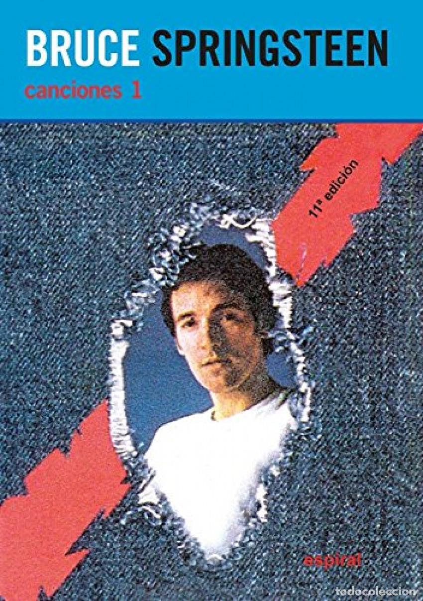Libros: CANCIONES DE BRUCE SPRINGSTEEN 1. NUEVA EDICI&Oacute;N - Springsteen, Bruce