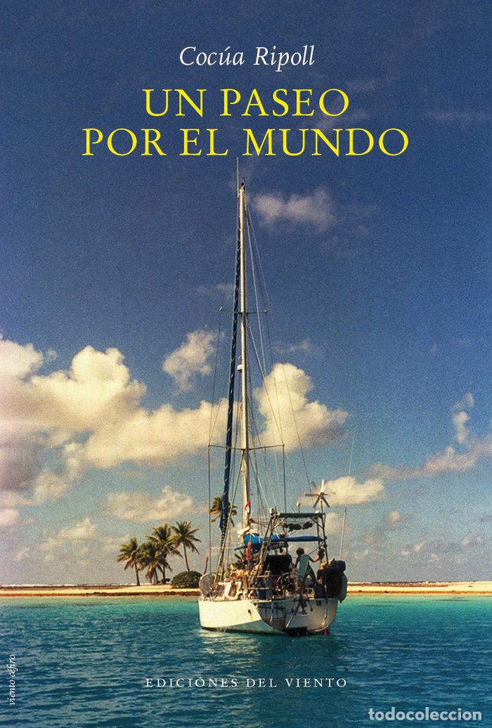 Libros: UN PASEO POR EL MUNDO - RIPOLL, COCUA