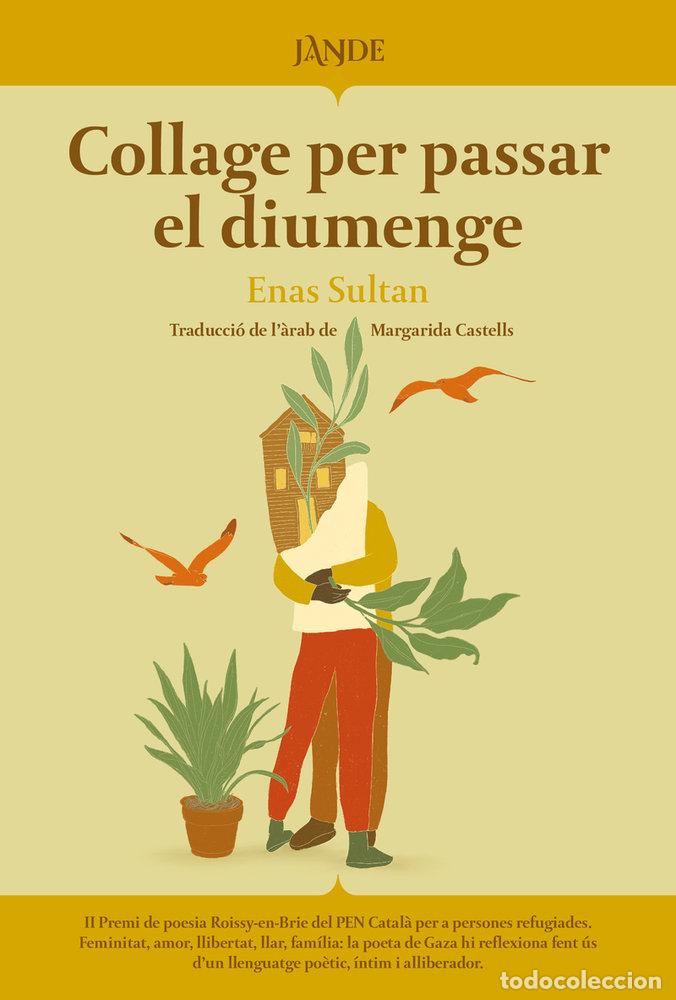 Livres: COLLAGE PER PASSAR EL DIUMENGE - Sultan, Enas