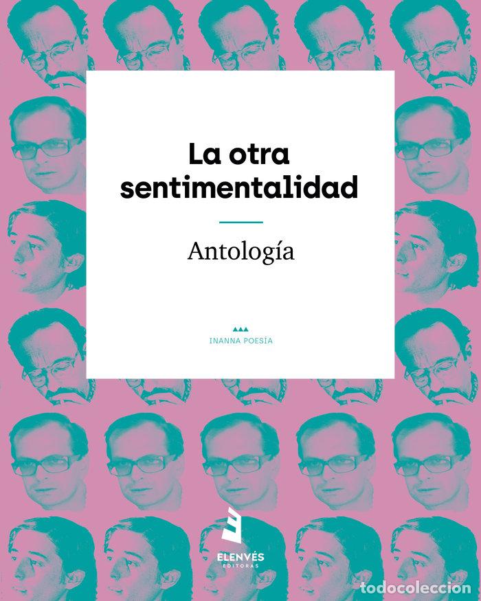 Libros: LA OTRA SENTIMENTALIDAD - AA.VV.