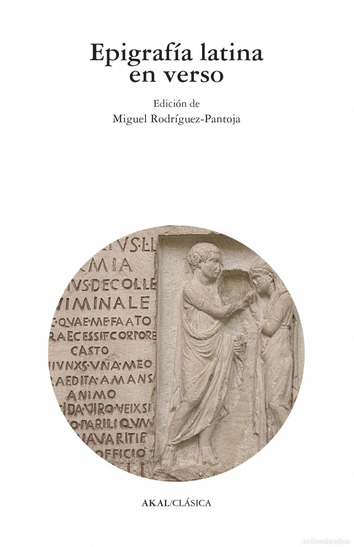 Libros: EPIGRAF&Iacute;A LATINA EN VERSO - Rodr&iacute;guez Pantoja M&aacute;rquez, Miguel