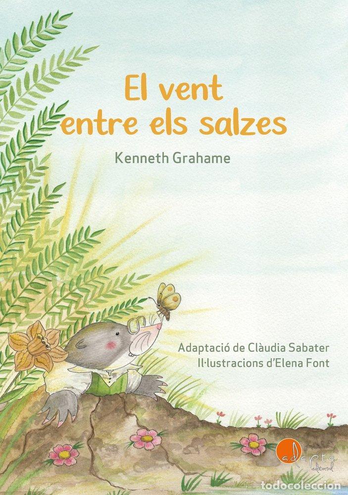 Libros: EL VENT ENTRE ELS SALZES - GRAHAME, KENNETH
