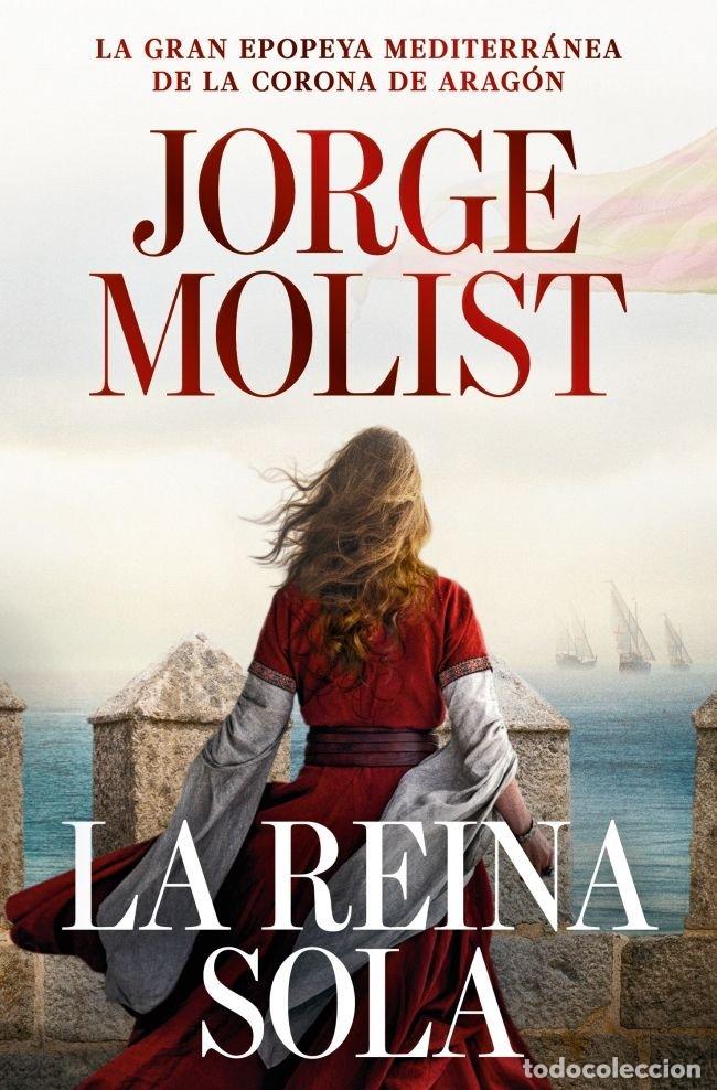 Libros: LA REINA SOLA - JORGE MOLIST