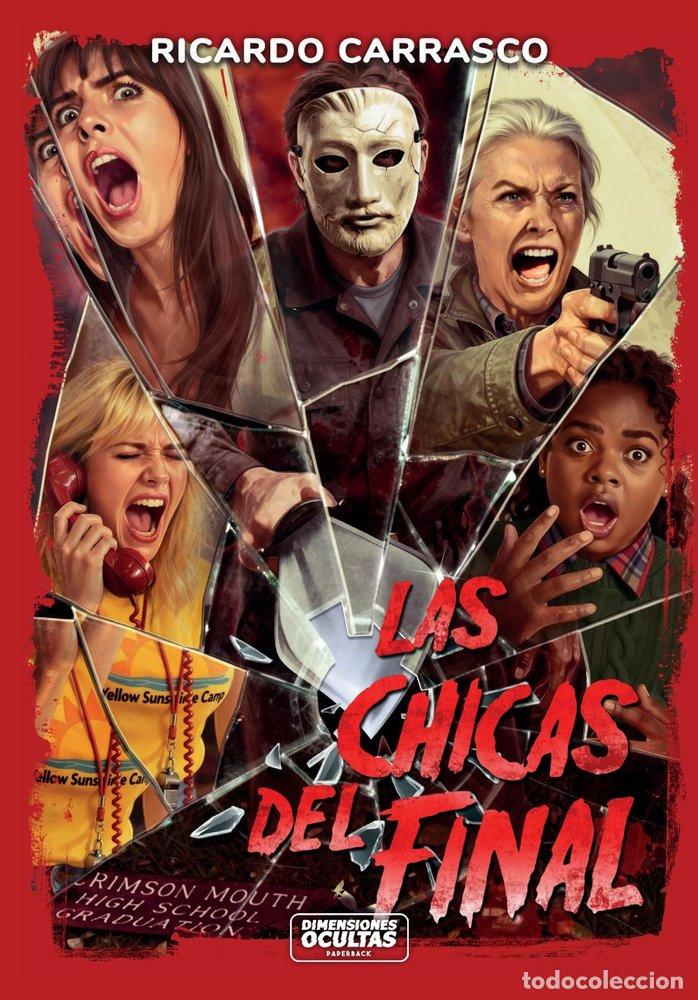 Libros: LAS CHICAS DEL FINAL - CARRASCO, RICARDO