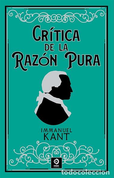 Libros: CRITICA DE LA RAZON PURA - KANT, IMMANUEL