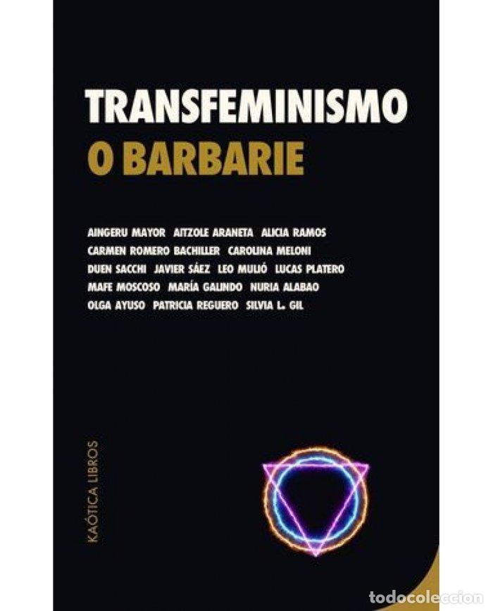 Libros: TRANSFEMINISMO O BARBARIE - MAYOR, AINGERU