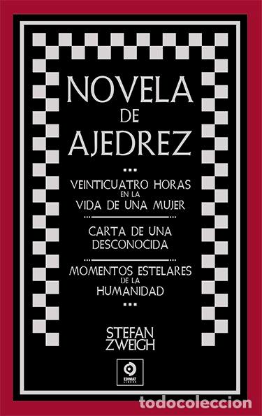 Libros: NOVELA DE AJEDREZ 24 HORA VIDA MUJER/CARTA UNA DESCONOCIDA - ZWEIG, STEFAN