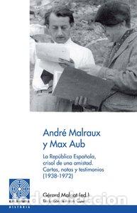 Libri: ANDRE MALRAUX Y MAX AUB - AA.VV.