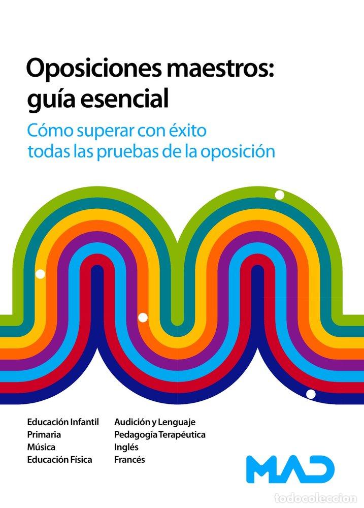 Libri: OPOSICIONES MAESTROS GUIA ESENCIAL COMO - GARCIA RUANO, MARTA