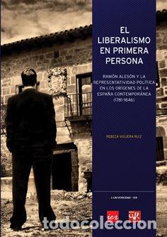 books: LIBERALISMO EN PRIMERA PERSONA,EL - VIGUERA RUIZ, REBECA