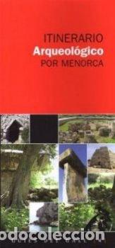 Livres: ITINERARIO ARQUEOLSGICO POR MENORCA - VIBOT, TOM`S