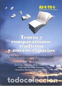 Livres: TEORIA Y COMPARATISMO : TRADICION Y NUEVOS ESPACIOS : ACTAS - .