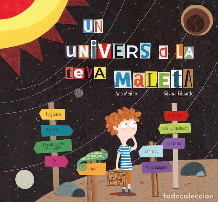 books: UN UNIVERS A LA TEVA MALETA - MEILAN, ANA
