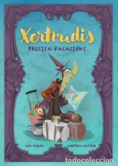 Libros: XERTRUDIS PRECISA VACACIONS - MEILAN, ANA
