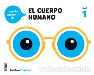 Libros: Cuanto sabemos nivel 1 el cuepro humanoinfantil.1er curso - .