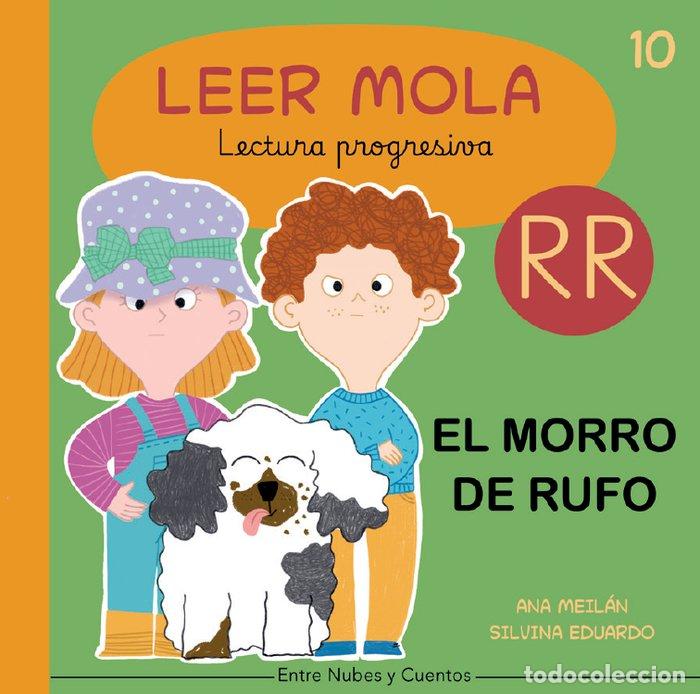 Livros: EL MORRO DE RUFO LEER MOLA 10 - MEILAN, ANA