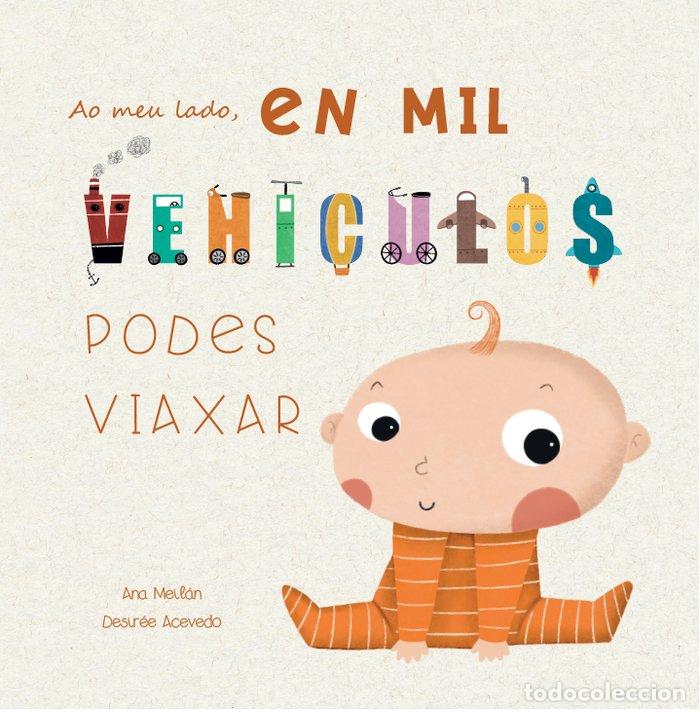 Libros: EN MIL VEHICULOS PODES VIAXAR - ANA MEILAN
