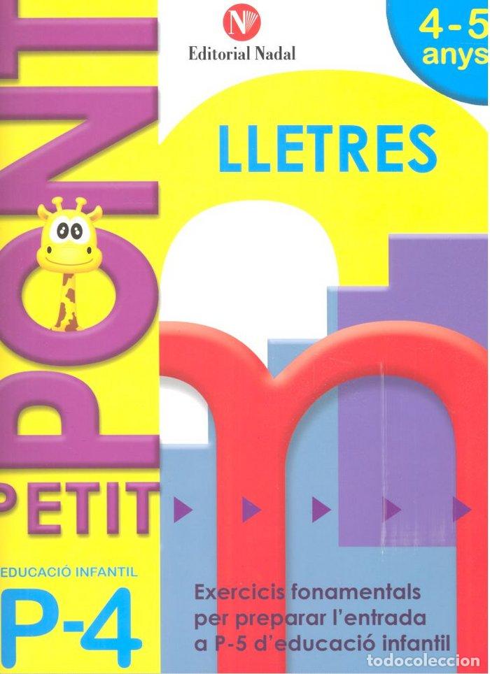 Libros: PETIT PONT 4 ANYS LLETRES GRAFOMOTRICITAT - NADAL, ROSA M.