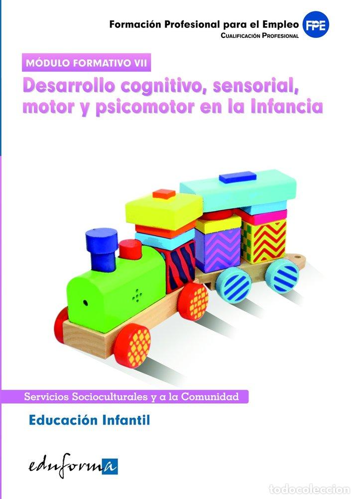 books: EDUCACION INFANTIL DESARROLLO COGNITIVO SENSORIAL MOTOR CP - AA.VV.