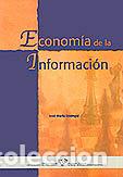 books: ECONOMIA DE LA INFORMACION - USATEGUI, JOSE MARIA