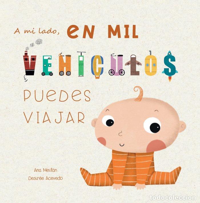 Libros: EN MIL VEHICULOS PUEDES VIAJAR - MEILAN, ANA
