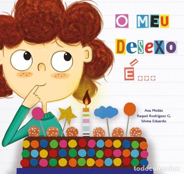 Libros: O MEU DEXEO - MEILAN GARCIA, ANA