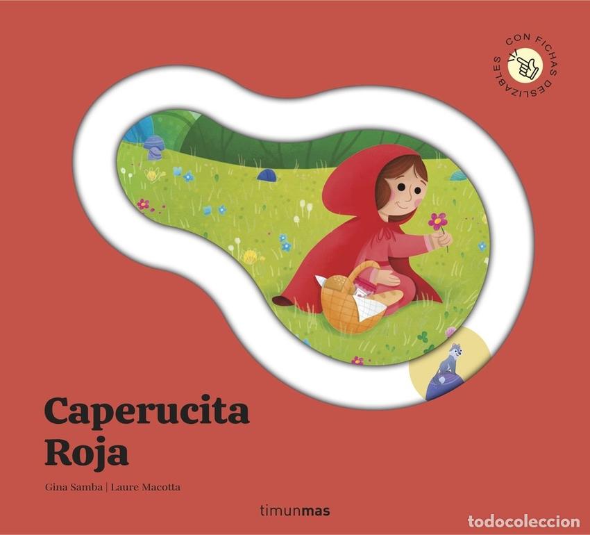 Libri: CAPERUCITA ROJA. CUENTO CON PIEZAS DESLIZABLES - Gina Samba