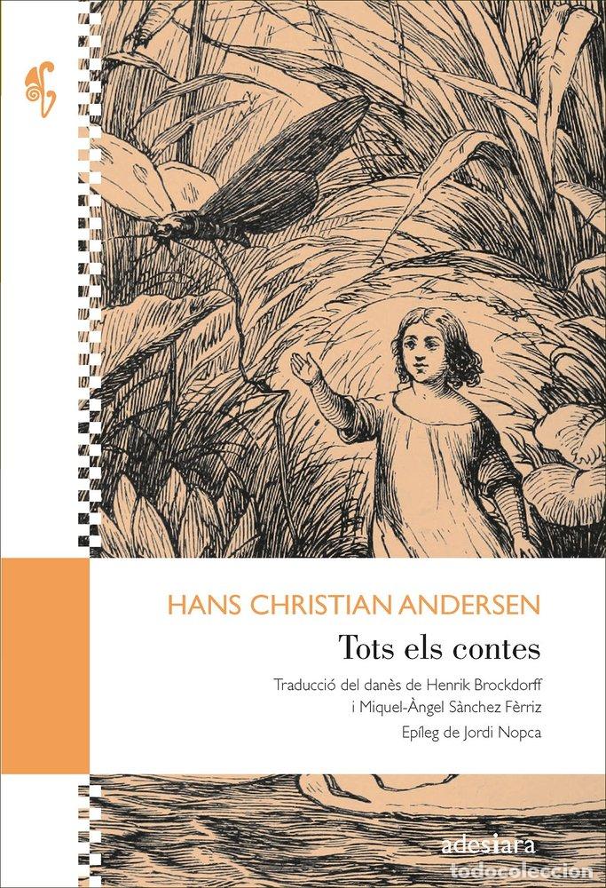 Libri: TOTS ELS CONTES - ANDERSEN, HANS CHRISTIAN