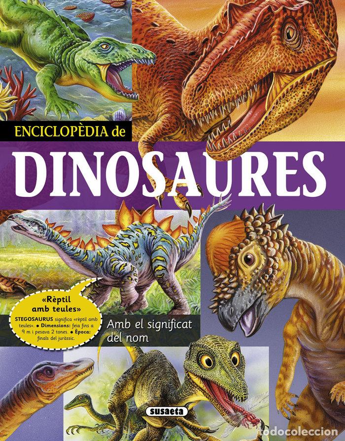 Livres: ENCICLOPEDIA DE DINOSAURES - FRANCISCO ARREDONDO, DELICADO DISE&Ntilde;O I E
